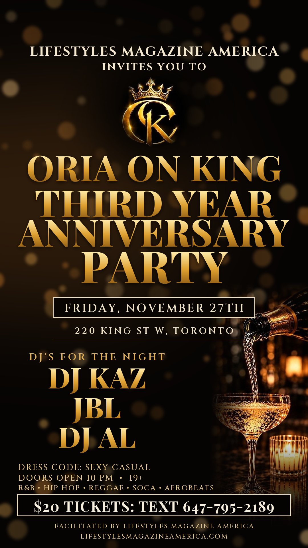 Oria on King Third Year Anniversary Party, Friday November 27, 2026, doors open 10 PM, 220 King Street West, Toronto. DJ KAZ, JBL, DJ AL.