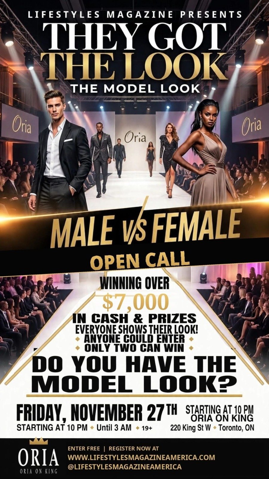 They Got The Look - Male vs Female Open Call, Friday Nov 27, Oria on King. Register free at lifestylesmagazineamerica.com
