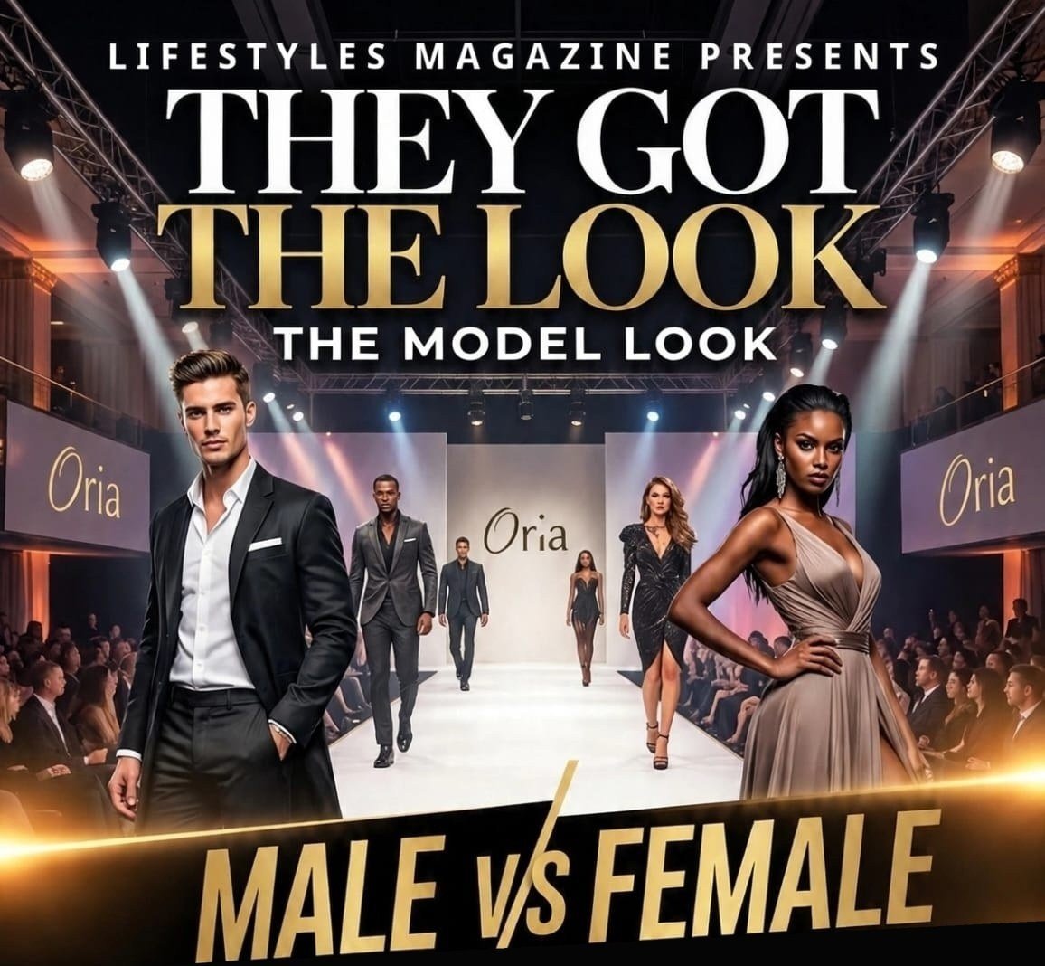 They Got The Look - Male vs Female. Lifestyles Magazine America presents.
